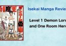 Isekai Manga Review “Level 1 Demon Lord and One Room Hero”