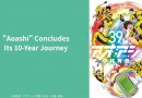 “Aoashi” Concludes Its 10-Year Journey: A Look Back at Yūgo Kobayashi’s Masterpiece Soccer Manga and Its Anime Adaptation