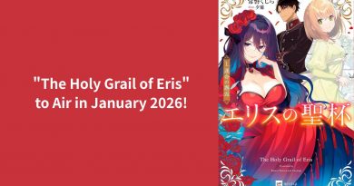 “The Holy Grail of Eris (エリスの聖杯, Eris no Seihai)” to Air in January 2026! Second PV Revealed, Unveiling the Mystery of Scarlet’s Execution