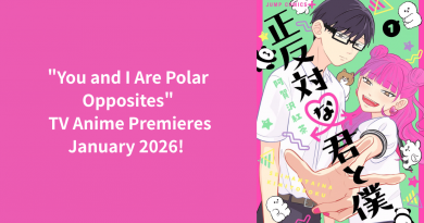 “You and I Are Polar Opposites” TV Anime Premieres January 2026! Suzushiro Sayumi & Sakata Shogo Star in Youthful Romantic Comedy with Music by tofubeats