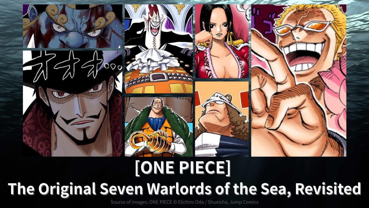 [ONE PIECE] The Original Seven Warlords of the Sea, Revisited ...
