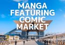 Le Comic Market dans les mangas : une liste pour les passionnés d’otaku