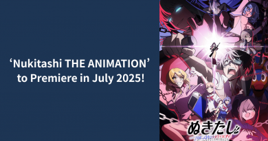 『Nukitashi THE ANIMATION』 débutera en juillet 2025 ! Le nouveau PV de l’anime produit par le studio derrière “Interspecies Reviewers” est dévoilé